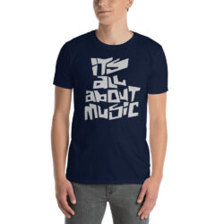 its-all-about-music-shirt